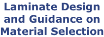 Laminate Design  and Guidance on  Material Selection